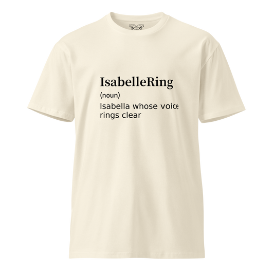 Premium t-shirt "Isabellering"